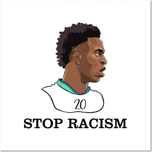 vinicius junior: stop racism Posters and Art